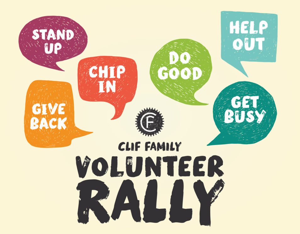 Clif Family Volunteer Rally